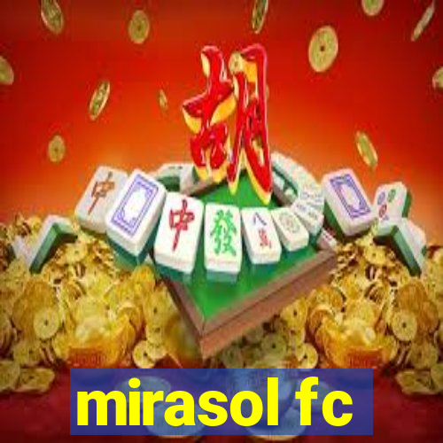 mirasol fc